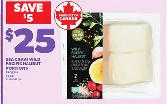 Loblaws SEA CRAVE WILD PACIFIC HALIBUT PORTIONS, 260G offer