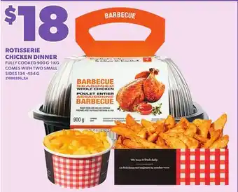 Loblaws ROTISSERIE CHICKEN DINNER FULLY COOKED, 900G-1KG, COMES WITH TWO SMALL SIDES, 134-454 G offer