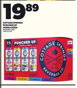 Loblaws COTTAGE SPRINGS PUNCHED UP VODKA SODA, 8X355ML CANS offer