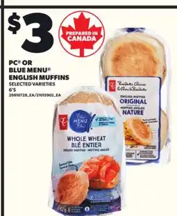 Loblaws PC OR BLUE MENU ENGLISH MUFFINS, 6'S offer