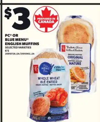 Loblaws PC OR BLUE MENU ENGLISH MUFFINS, 6'S offer