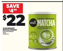 Loblaws ELAN ORGANIC MATCHA POWDER, 250G offer