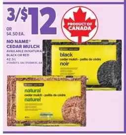 Loblaws NO NAME CEDAR MULCH, 42.5 L offer
