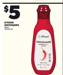 Loblaws O'FOOD GOCHUJANG, 215G offer