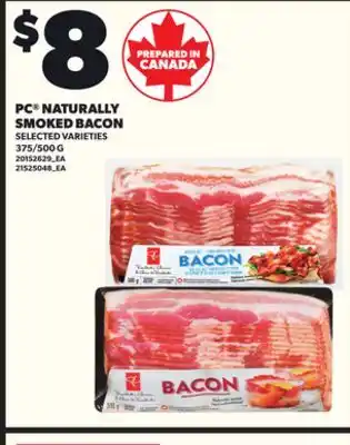 Loblaws PC NATURALLY SMOKED BACON, 375/500 G offer