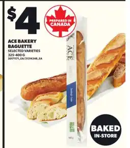 Loblaws ACE BAKERY BAGUETTE, 325-400G offer