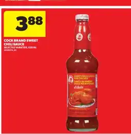 Real Canadian Superstore COCK BRAND SWEET CHILI SAUCE, 650 ML offer