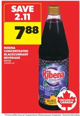 Real Canadian Superstore RIBENA CONCENTRATED BLACKCURRANT BEVERAGE, 850 ML offer
