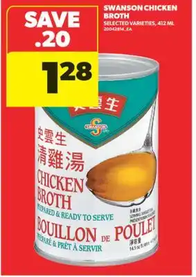 Real Canadian Superstore SWANSON CHICKEN BROTH, 412 ML offer
