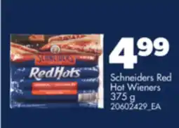 Real Canadian Superstore SCHNEIDERS RED HOT WIENERS, 375 G offer