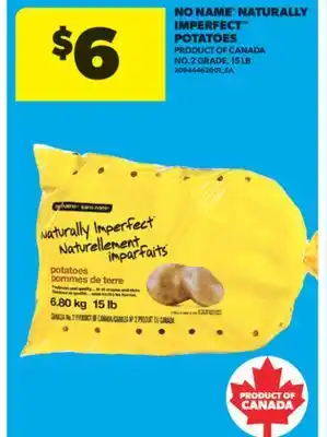 Real Canadian Superstore NO NAME NATURALLY IMPERFECT POTATOES, 15 LB offer