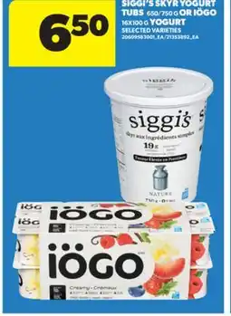 Real Canadian Superstore SIGGI'S SKYR YOGURT TUBS 650/750 G OR IÖGO 16X100 G YOGURT offer
