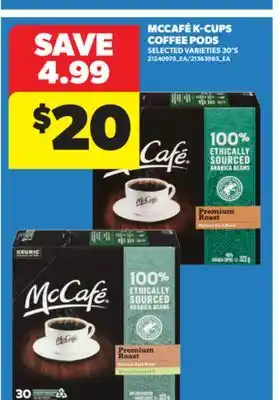 Real Canadian Superstore MCCAFÉ K-CUPS COFFEE PODS, 30' S offer