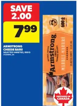 Real Canadian Superstore ARMSTRONG CHEESE BARS, 600 G offer