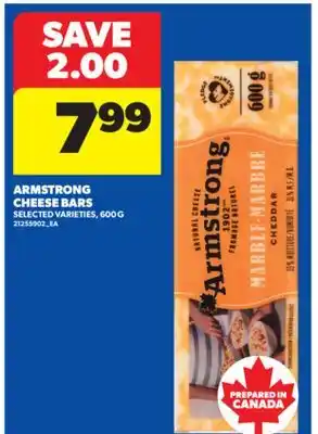 Real Canadian Superstore ARMSTRONG CHEESE BARS, 600 G offer