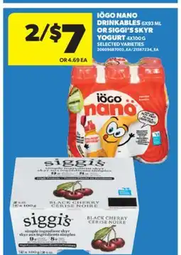 Real Canadian Superstore IÖGO NANO DRINKABLES, 6X93 ML OR SIGGI'S SKYR YOGURT, 4X100 G offer