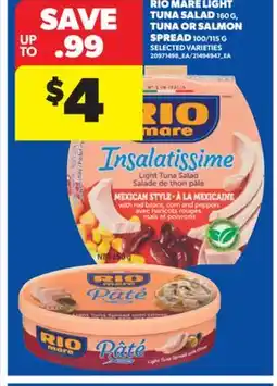 Real Canadian Superstore RIO MARE LIGHT TUNA SALAD,160 G, TUNA OR SALMON SPREAD,100/115 G offer