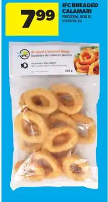 Real Canadian Superstore IFC BREADED CALAMARI, 500 G offer