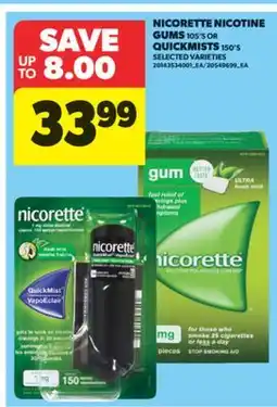 Real Canadian Superstore NICORETTE NICOTINE GUMS, 105'S OR QUICKMISTS, 150'S offer