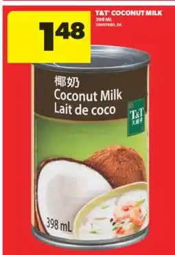 Real Canadian Superstore T&T COCONUT MILK, 398 ML offer