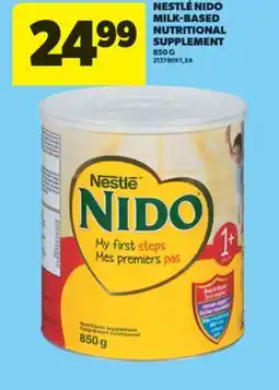 Real Canadian Superstore NESTLÉ NIDO MILK-BASED NUTRITIONAL SUPPLEMENT, 850 G offer