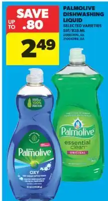 Real Canadian Superstore PALMOLIVE DISHWASHING LIQUID, 591/828 ML offer