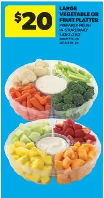 Real Canadian Superstore LARGE VEGETABLE OR FRUIT PLATTER, 1.58-2.2 KG offer