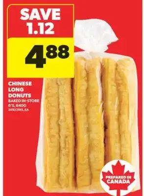Real Canadian Superstore CHINESE LONG DONUTS, 6'S, 640G offer