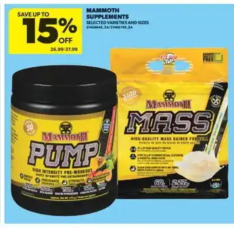 Real Canadian Superstore MAMMOTH SUPPLEMENTS offer