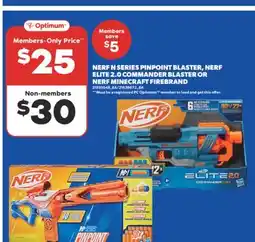 Real Canadian Superstore NERF N SERIES PINPOINT BLASTER, NERF ELITE 2.0 COMMANDER BLASTER OR NERF MINECRAFT FIREBRAND offer