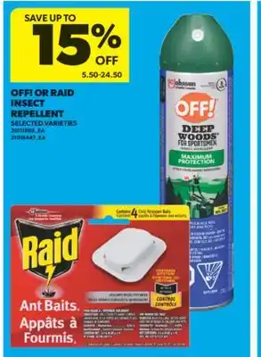 Real Canadian Superstore OFF! OR RAID INSECT REPELLENT offer