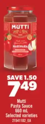 Real Canadian Superstore MUTTI PASTA SAUCE, 660 mL offer