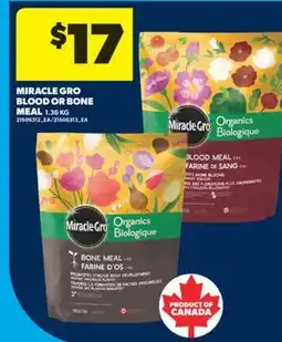 Real Canadian Superstore MIRACLE GRO BLOOD OR BONE MEAL, 1.36 KG offer
