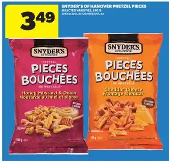 Real Canadian Superstore SNYDER'S OF HANOVER PRETZEL PIECES, 240 G offer