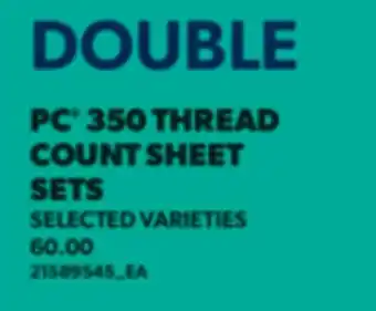 Real Canadian Superstore PC 350 THREAD COUNT SHEET SETS offer