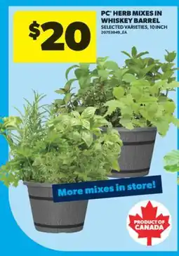 Real Canadian Superstore PC HERB MIXES IN WHISKEY BARREL, 10 INCH offer