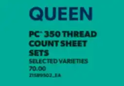 Real Canadian Superstore PC 350 THREAD COUNT SHEET SETS offer
