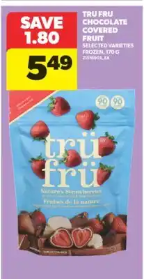 Real Canadian Superstore TRU FRU CHOCOLATE COVERED FRUIT, 170 G offer
