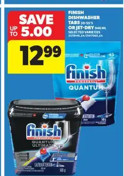 Real Canadian Superstore FINISH DISHWASHER TABS, 30-55'S OR JET-DRY, 946 ML offer