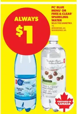 Real Canadian Superstore PC BLUE MENU OR FREE & CLEAR SPARKLING WATER, 1 L offer
