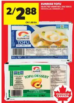 Real Canadian Superstore SUNRISE TOFU, 150/300 G offer