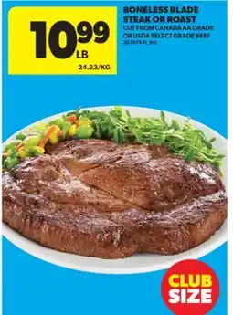 Real Canadian Superstore BONELESS BLADE STEAK OR ROAST offer