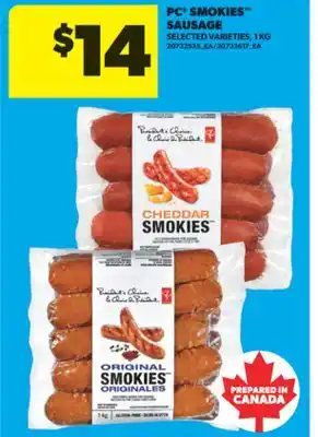 Real Canadian Superstore PC SMOKIES SAUSAGE, 1 KG offer
