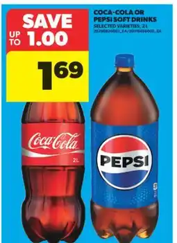 Real Canadian Superstore COCA-COLA OR PEPSI SOFT DRINKS, 2 L offer