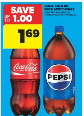 Real Canadian Superstore COCA-COLA OR PEPSI SOFT DRINKS, 2 L offer