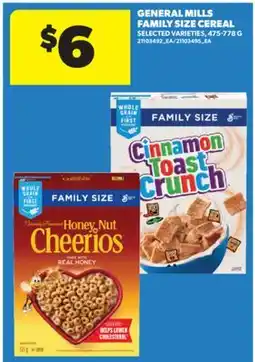 Real Canadian Superstore GENERAL MILLS FAMILY SIZE CEREAL, 475-778 G offer