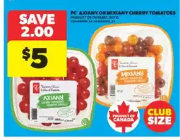 Real Canadian Superstore PC AXIANY OR MIXIANY CHERRY TOMATOES, 567 G offer