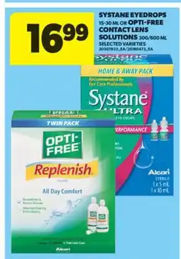 Real Canadian Superstore SYSTANE EYEDROPS 15-30 ML OR OPTI-FREE CONTACT LENS SOLUTIONS 300/600 ML offer