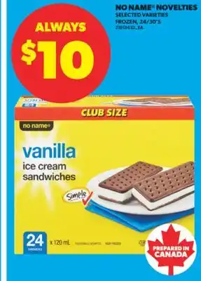 Real Canadian Superstore NO NAME NOVELTIES, 24/30'S offer