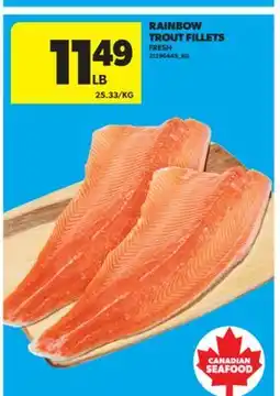 Real Canadian Superstore RAINBOW TROUT FILLETS offer